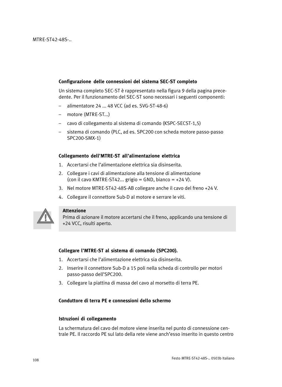 Collegare l'mtre-st al sistema di comando (spc200), Conduttore di terra pe e connessioni dello schermo, Istruzioni di collegamento | Festo Шаговые моторы MTRE-ST User Manual | Page 108 / 140