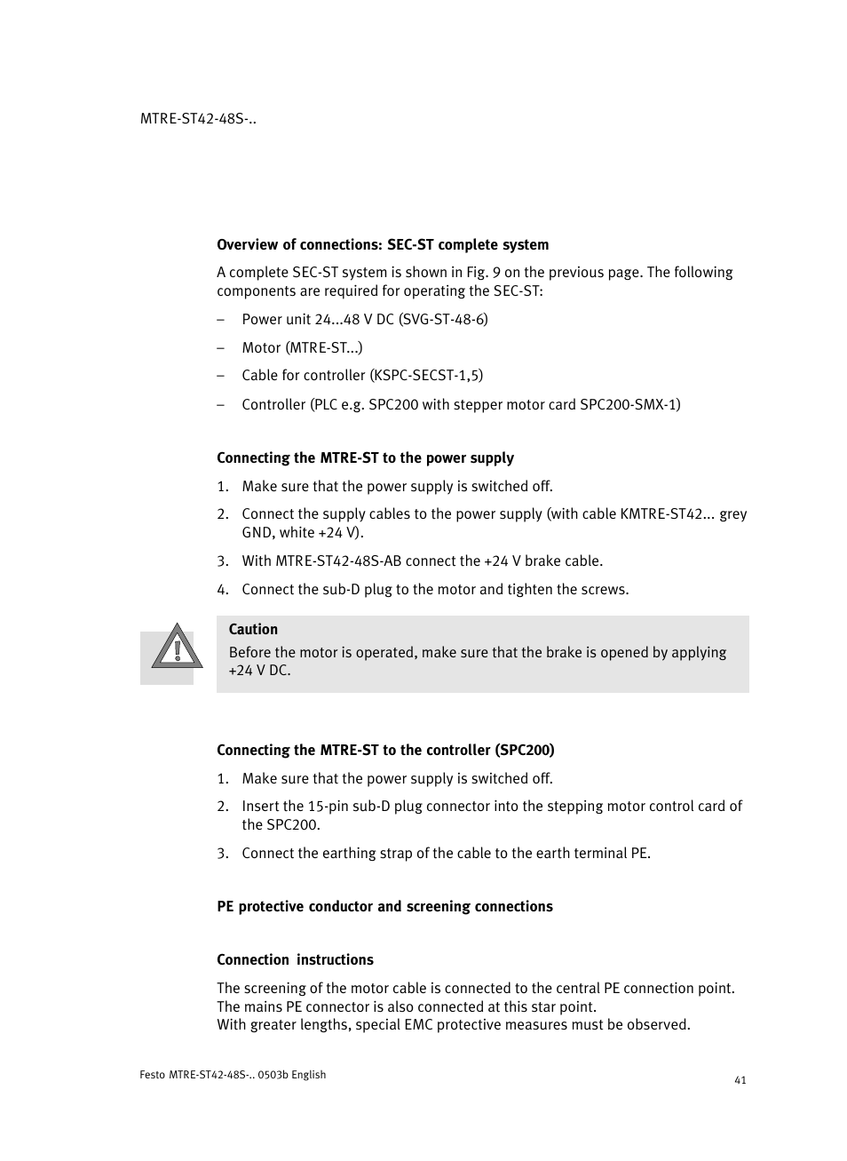 Overview of connections: sec-st complete system, Connecting the mtre-st to the power supply, Connecting the mtre-st to the controller (spc200) | Pe protective conductor and screening connections, Connection instructions | Festo Шаговые моторы MTRE-ST User Manual | Page 41 / 140