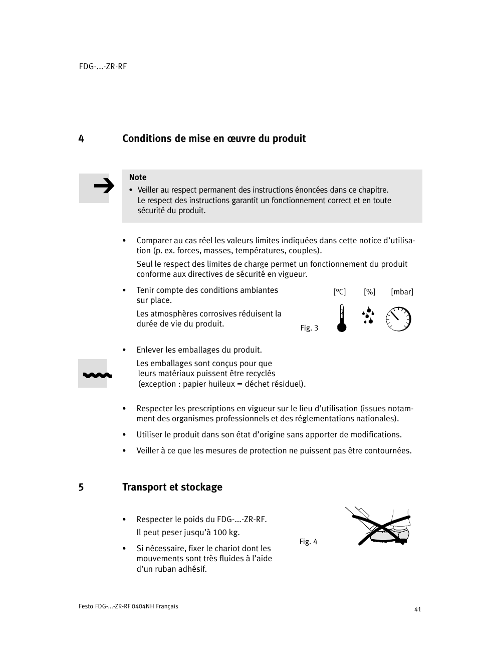 4 conditions de mise en ĺuvre du produit, 5 transport et stockage, 4conditions de mise en ĺuvre du produit | 5transport et stockage | Festo Пассивные нправляющиеFDG-ZR-RF User Manual | Page 41 / 76