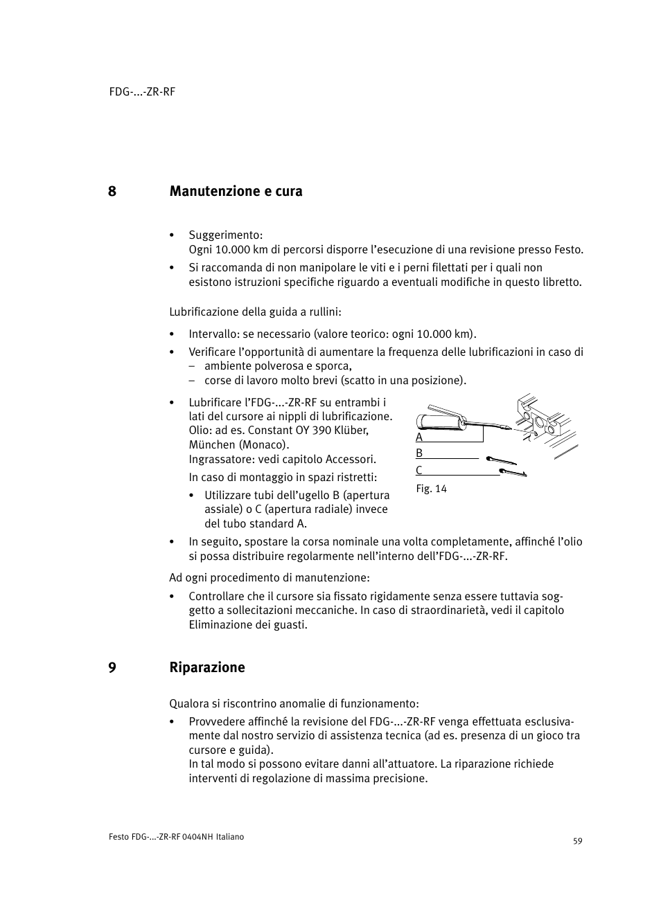 8 manutenzione e cura, 9 riparazione, 8manutenzione e cura | 9riparazione | Festo Пассивные нправляющиеFDG-ZR-RF User Manual | Page 59 / 76