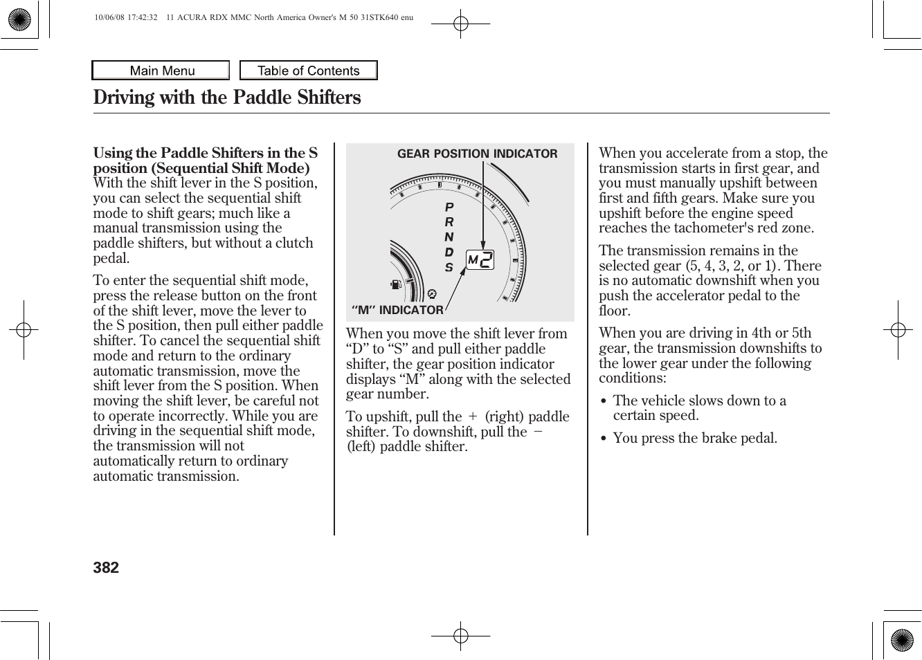 Driving with the paddle shifters, 2011 rdx | Acura 2011 RDX User Manual | Page 386 / 514