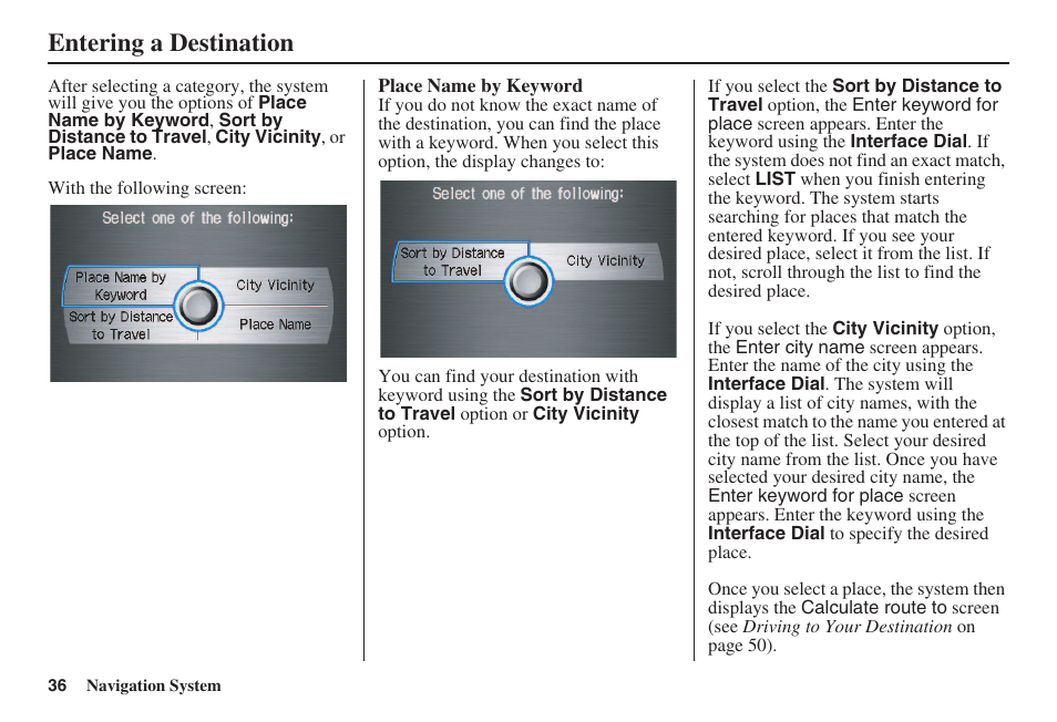 Entering a destination | Acura 2008 RL 00X31 SJA 8100 User Manual | Page 37 / 163