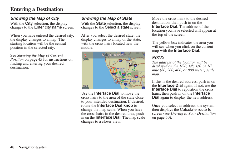 Entering a destination | Acura 2008 RL 00X31 SJA 8100 User Manual | Page 47 / 163