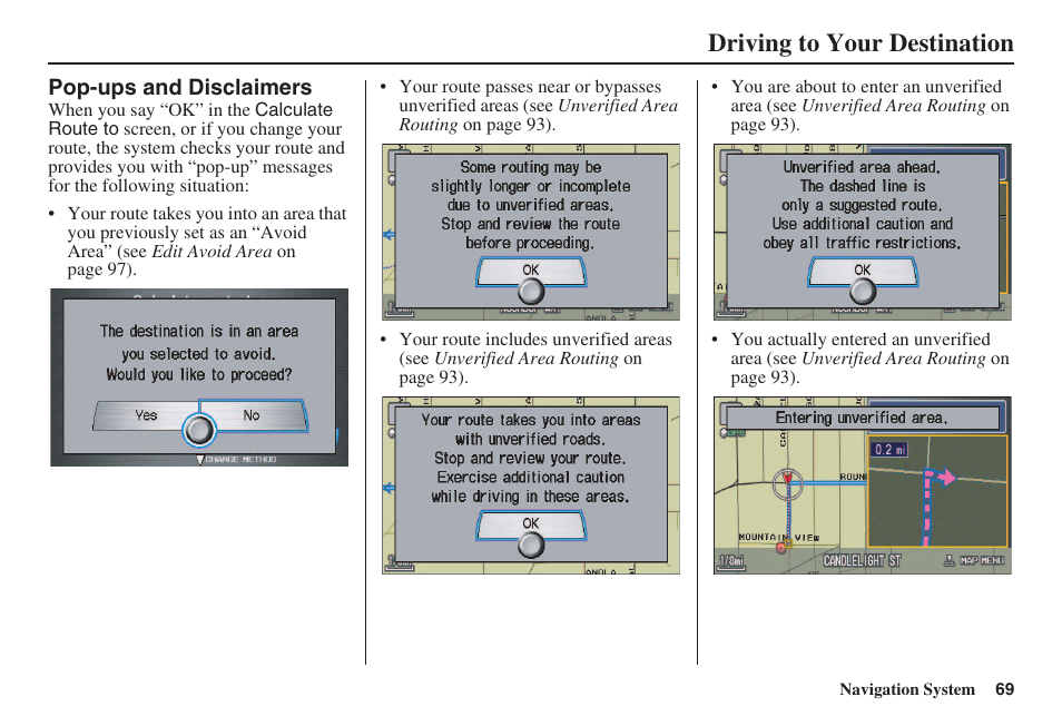 Driving to your destination | Acura 2008 RL 00X31 SJA 8100 User Manual | Page 70 / 163