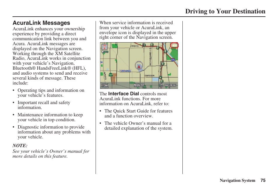 Driving to your destination | Acura 2008 RL 00X31 SJA 8100 User Manual | Page 76 / 163
