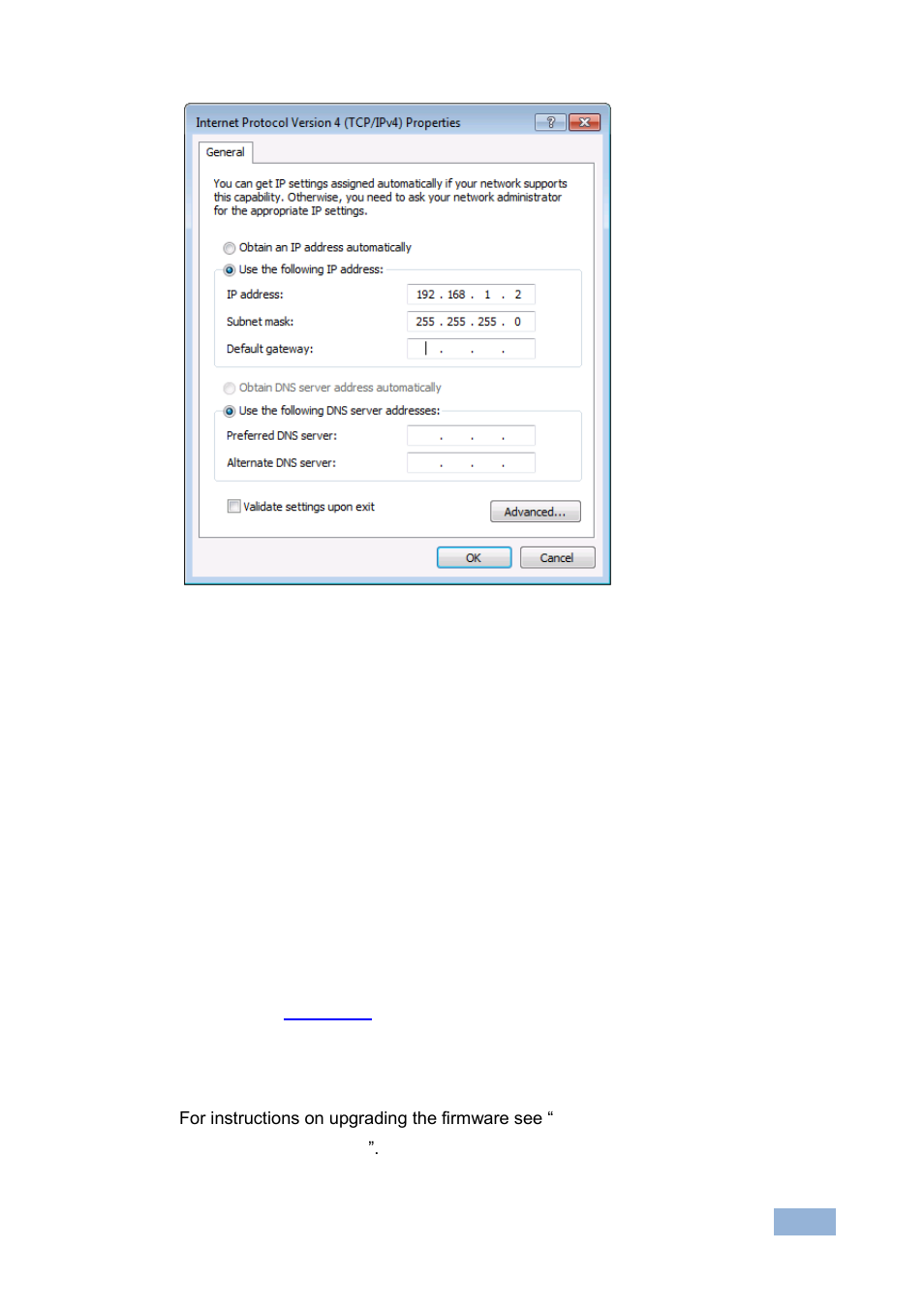 2 connecting the ethernet port via a network hub, 3 control configuration via the ethernet port, 3 upgrading the firmware | Upgrading the firmware, Figure 8: internet protocol properties window | Kramer Electronics VS-44HN User Manual | Page 22 / 35