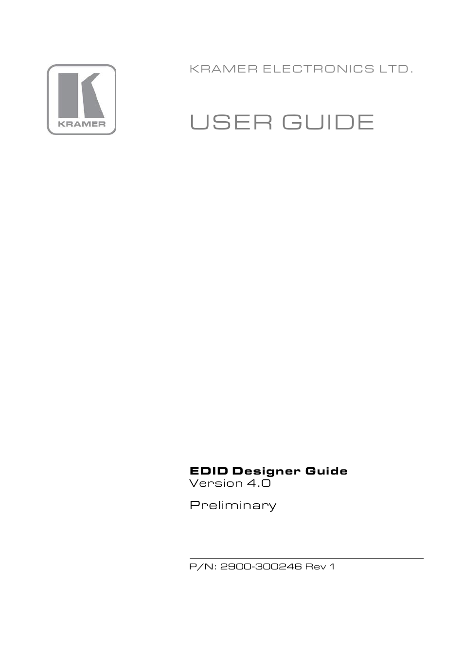 Kramer Electronics EDID Designer User Manual | 33 pages