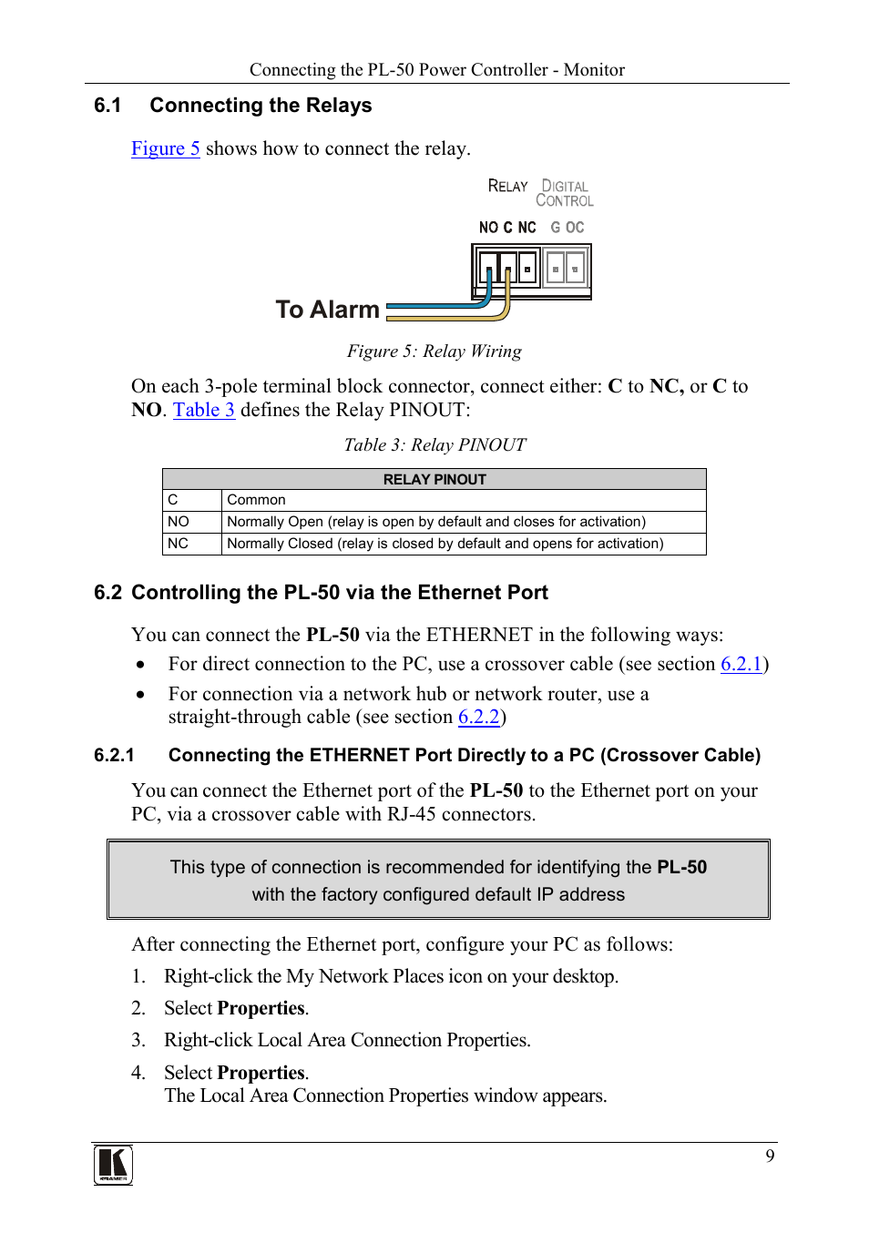 1 connecting the relays, 2 controlling the pl-50 via the ethernet port, Connecting the relays | Controlling the pl-50 via the ethernet port, Figure 5: relay wiring, Table 3: relay pinout | Kramer Electronics PL-50 User Manual | Page 13 / 52