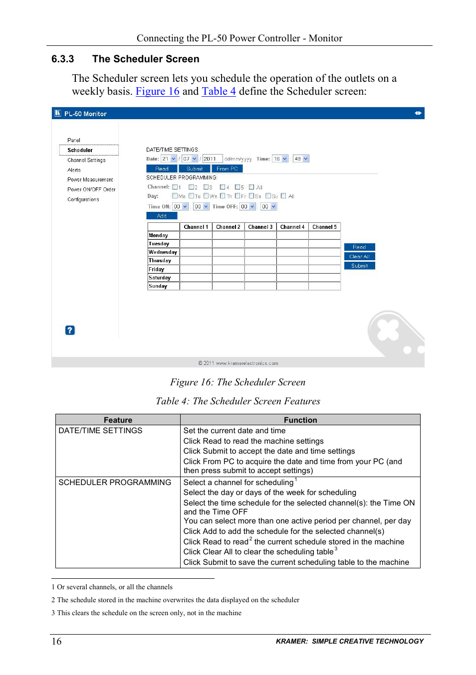 3 the scheduler screen, The scheduler screen, Figure 16: the scheduler screen | Table 4: the scheduler screen features | Kramer Electronics PL-50 User Manual | Page 20 / 52