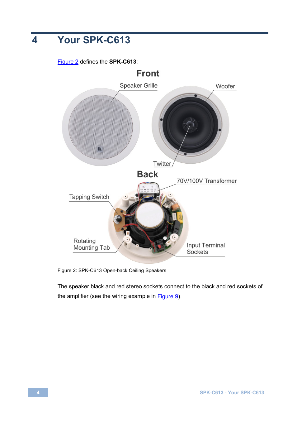 4 your spk-c613, Your spk-c613, Figure 2: spk-c613 open-back ceiling speakers | 4your spk-c613 | Kramer Electronics Galil 6-CO User Manual | Page 8 / 20