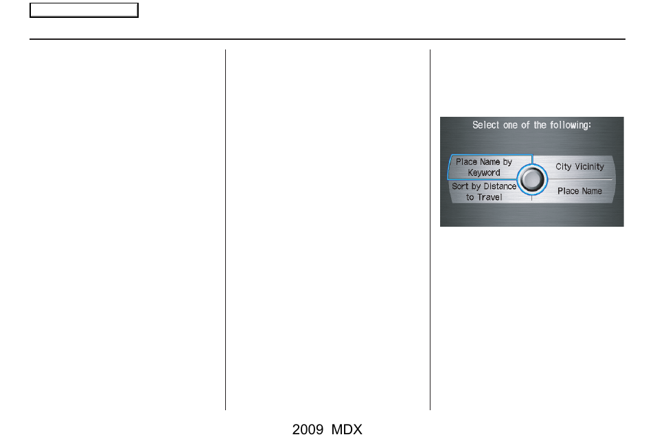 Entering a destination, 2009 mdx | Acura 2009 MDX User Manual | Page 36 / 174