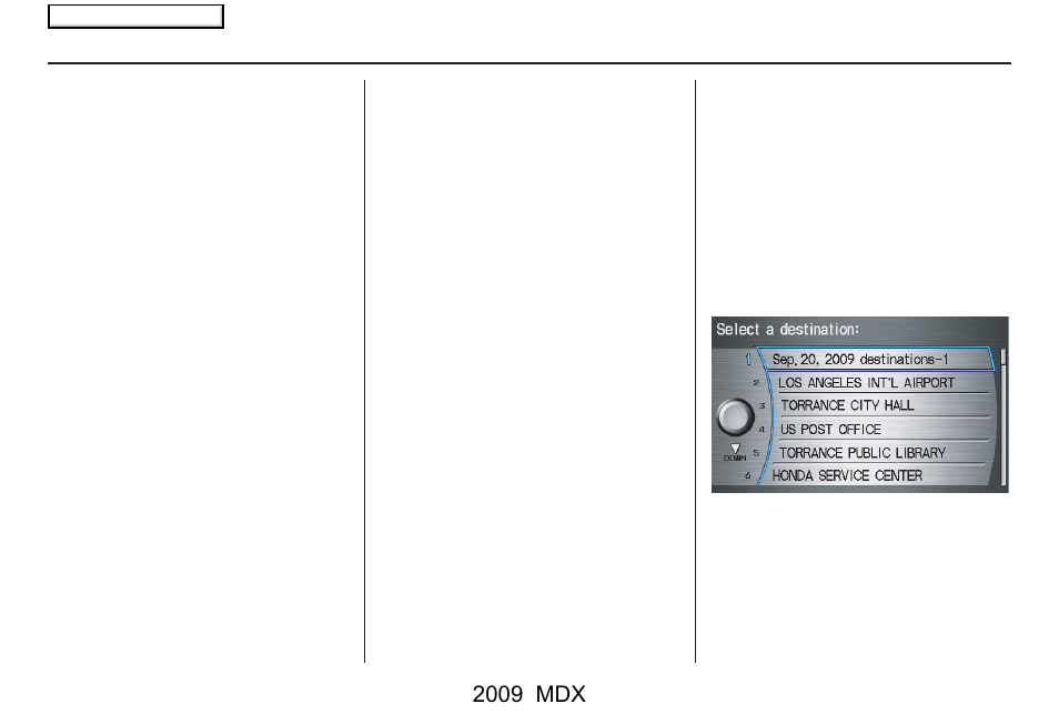 Entering a destination, 2009 mdx | Acura 2009 MDX User Manual | Page 44 / 174