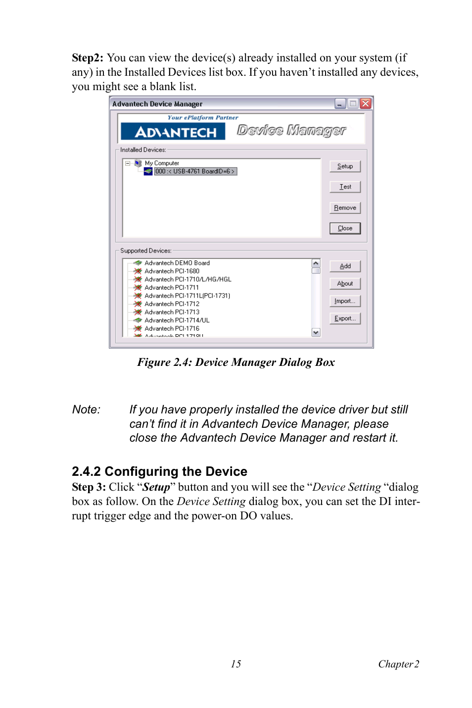 Figure 2.4: device manager dialog box, 2 configuring the device, Figure 2.4:device manager dialog box | Configuring the device | Advantech Network Device USB-4761 User Manual | Page 21 / 38