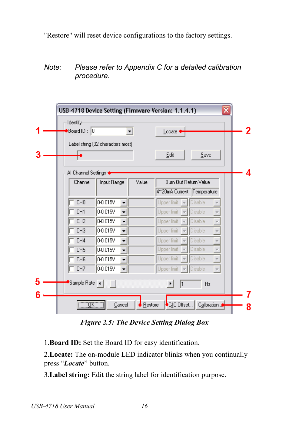 Figure 2.5: the device setting dialog box, Figure 2.5:the device setting dialog box | Advantech 4718 User Manual | Page 22 / 54