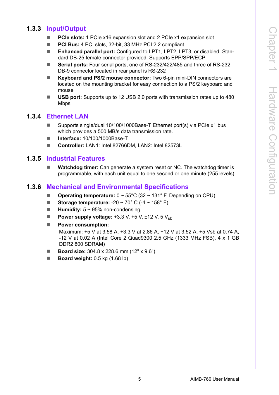 3 input/output, 4 ethernet lan, 5 industrial features | 6 mechanical and environmental specifications, Input/output, Ethernet lan, Industrial features, Mechanical and environmental specifications, Chapter 1 h ardware c onfiguration | Advantech AIMB-766 User Manual | Page 17 / 118