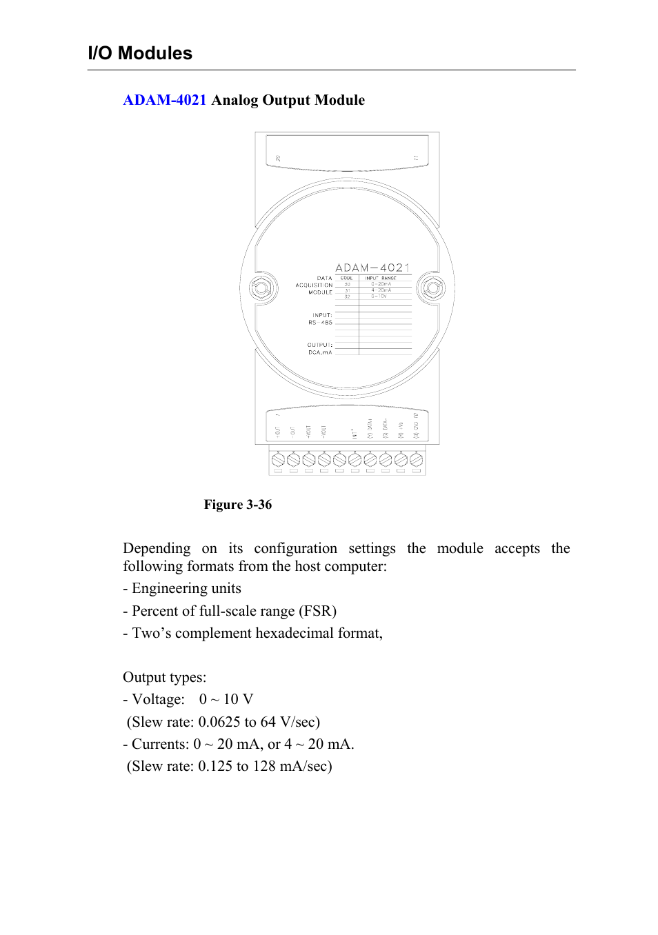 I/o modules | Advantech Data Acquisition Modules ADAM 4000 User Manual | Page 69 / 429