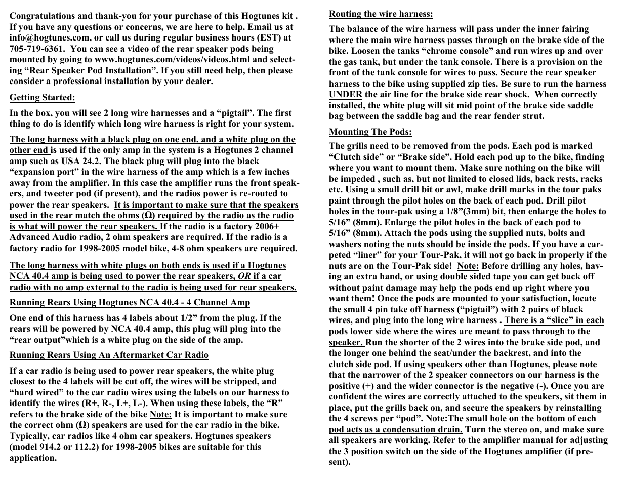 Getting started, Running rears using an aftermarket car radio, Routing the wire harness | Mounting the pods | Hogtunes Rear Speaker Pods User Manual | Page 2 / 2