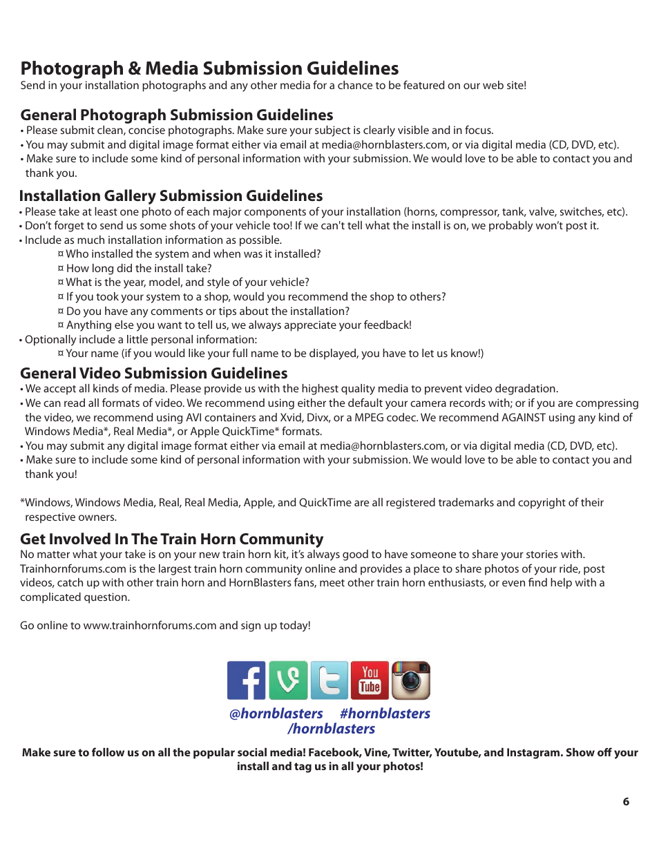 Rocker_240_color_pg6, Photograph & media submission guidelines, General photograph submission guidelines | Installation gallery submission guidelines, General video submission guidelines, Get involved in the train horn community | HornBlasters Rocker VX-Series User Manual | Page 7 / 9
