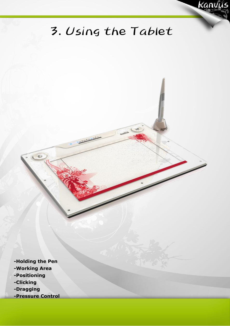 Using the tablet | KWorld Kanvus Artist 127 User Manual | Page 38 / 82
