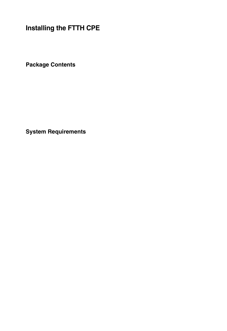 Installing the ftth cpe, Package contents, System requirements | Accton Technology Media Converter EC3802-WDM User Manual | Page 17 / 30