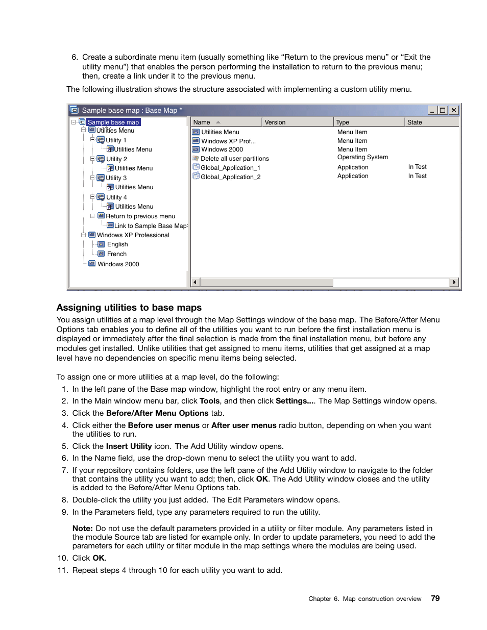 Assigning utilities to base maps | Lenovo ThinkPad SL300 User Manual | Page 93 / 206