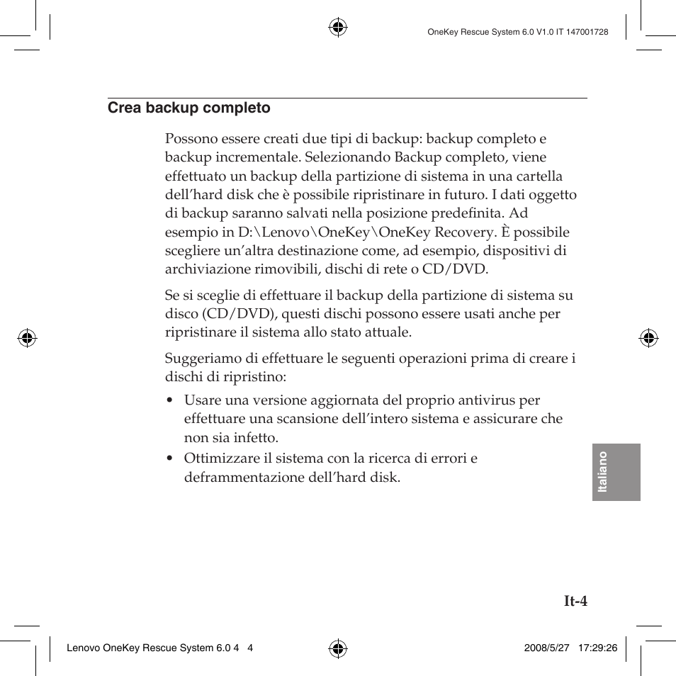 Crea backup completo | Lenovo IdeaPad Y710 User Manual | Page 107 / 138
