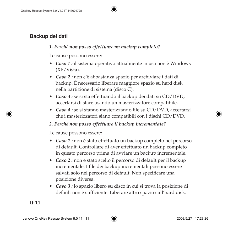 Backup dei dati | Lenovo IdeaPad Y710 User Manual | Page 114 / 138