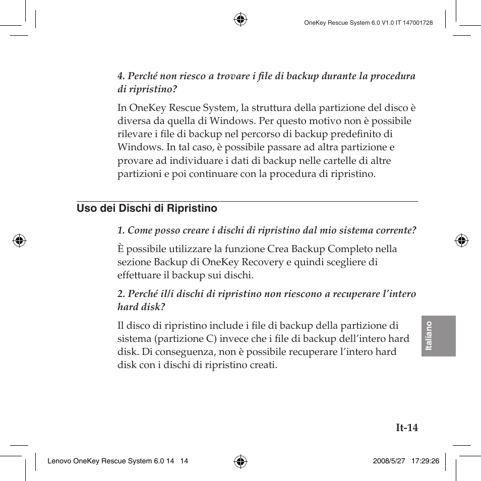 Uso dei dischi di ripristino, Uso.dei.dischi.di.ripristino | Lenovo IdeaPad Y710 User Manual | Page 117 / 138
