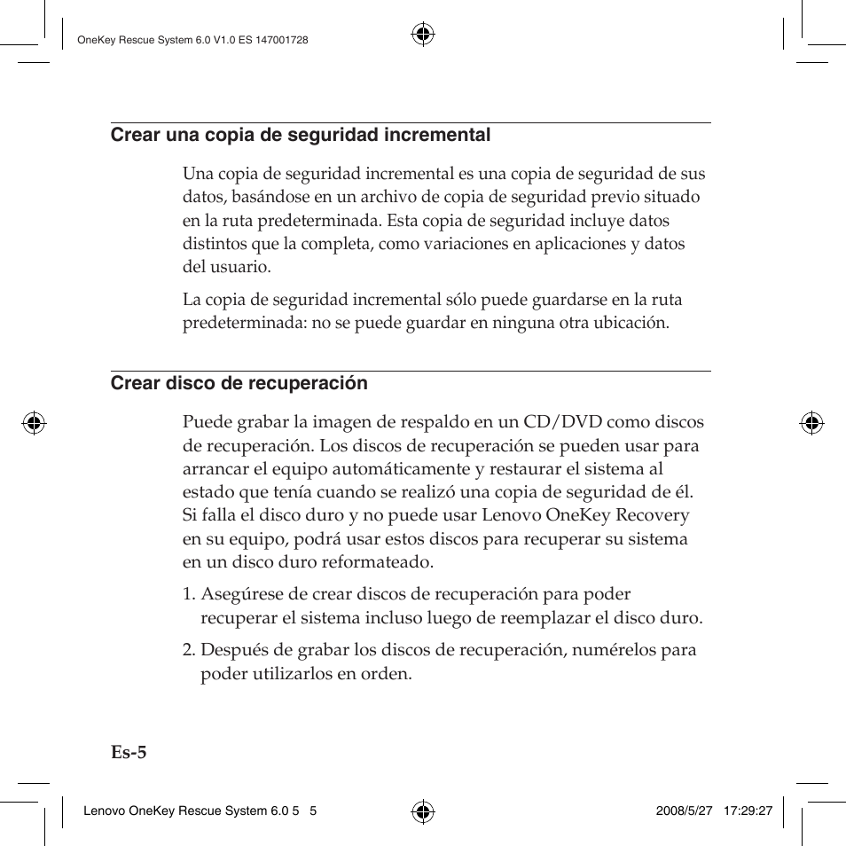 Crear una copia de seguridad incremental, Crear disco de recuperación | Lenovo IdeaPad Y710 User Manual | Page 126 / 138