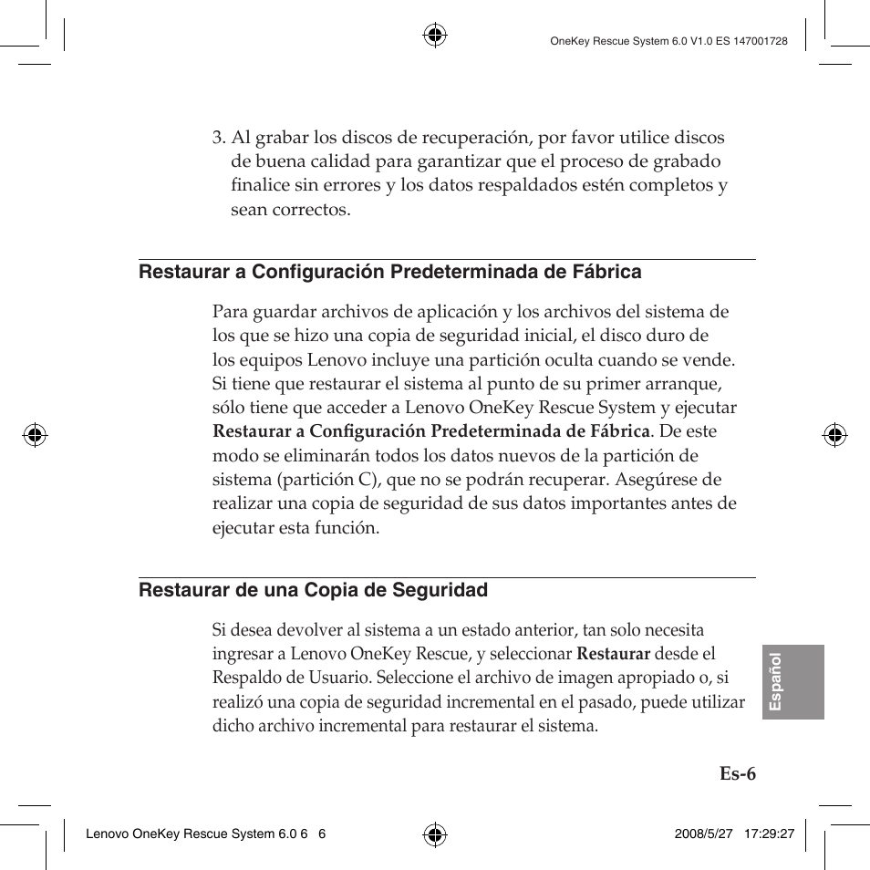 Restaurar de una copia de seguridad | Lenovo IdeaPad Y710 User Manual | Page 127 / 138