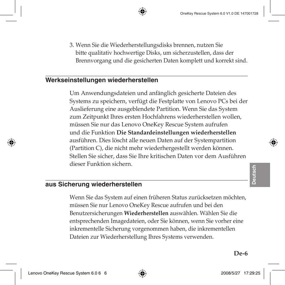 Werkseinstellungen wiederherstellen, Aus sicherung wiederherstellen | Lenovo IdeaPad Y710 User Manual | Page 91 / 138