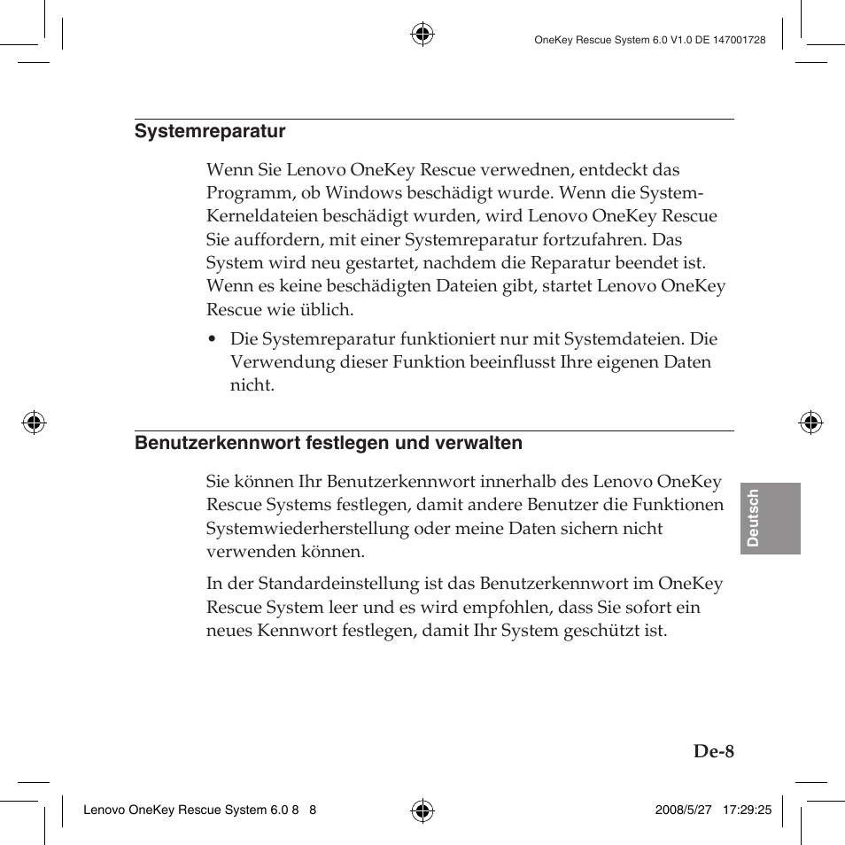 Systemreparatur, Benutzerkennwort festlegen und verwalten | Lenovo IdeaPad Y710 User Manual | Page 93 / 138
