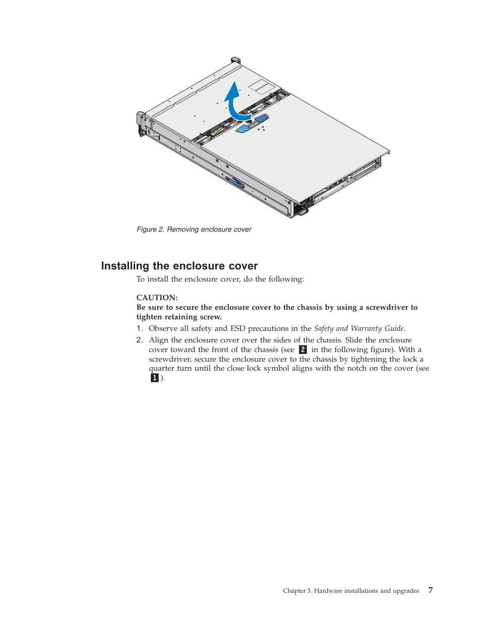Installing the enclosure cover, Installing, Enclosure | Cover, Removing | Lenovo Secure Managed Client User Manual | Page 15 / 52