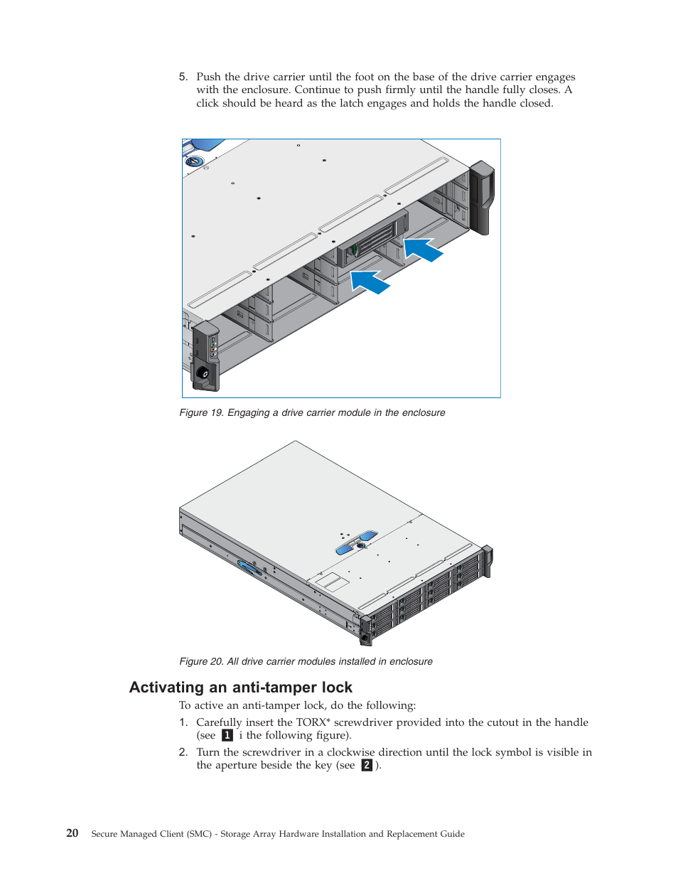 Activating an anti-tamper lock, Activating, Anti-tamper | Lock, Engaging, Drive, Carrier, Module, Enclosure, Modules | Lenovo Secure Managed Client User Manual | Page 28 / 52