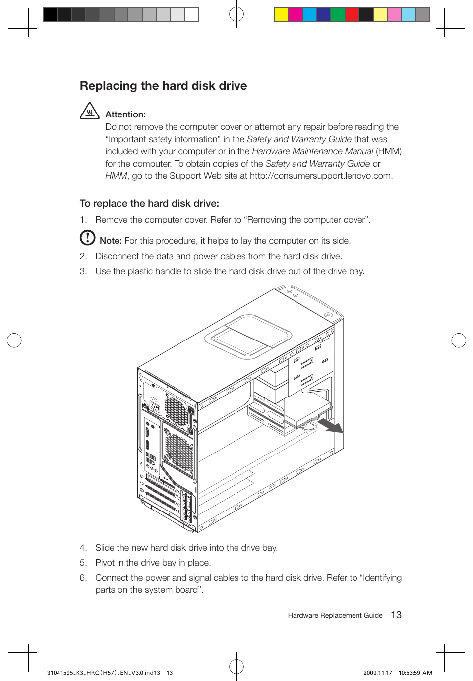 Replacing the hard disk drive | Lenovo IdeaCentre K320 User Manual | Page 16 / 37