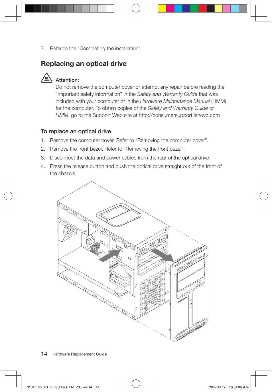 Replacing an optical drive | Lenovo IdeaCentre K320 User Manual | Page 17 / 37