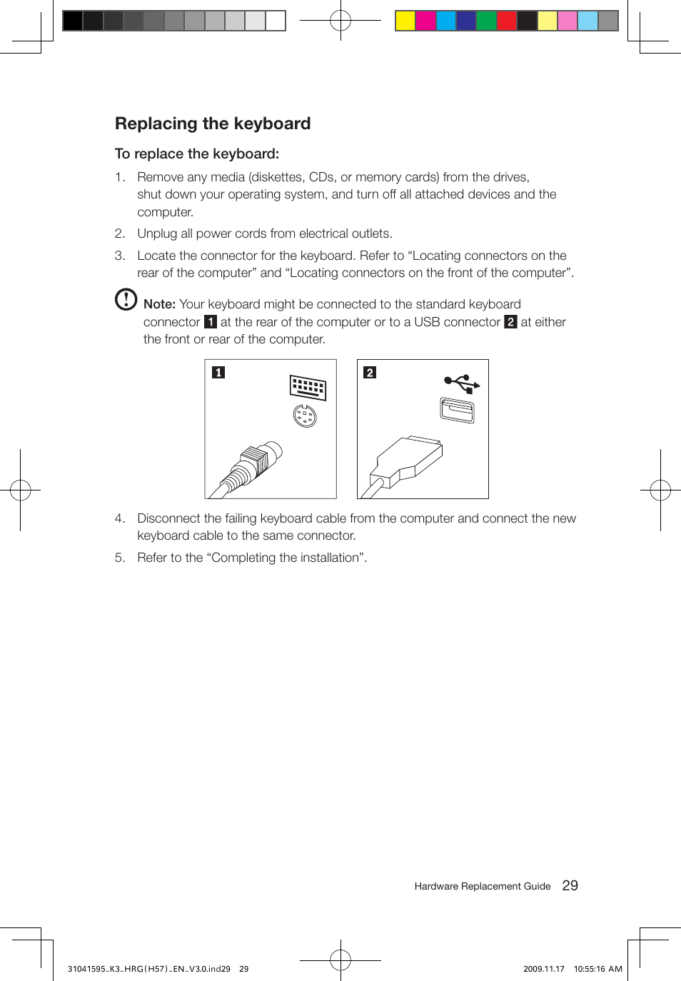 Replacing the keyboard | Lenovo IdeaCentre K320 User Manual | Page 32 / 37