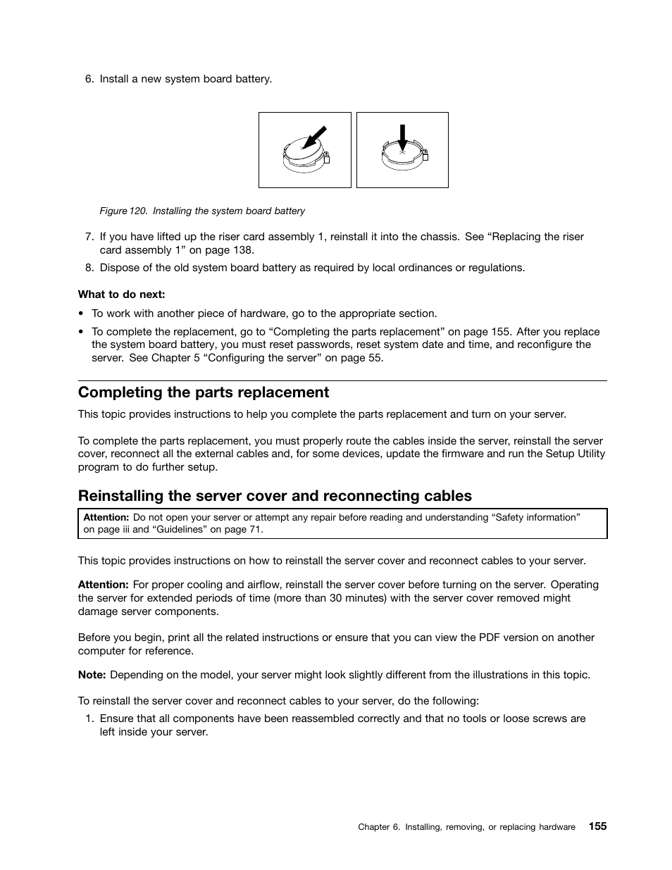 Completing the parts replacement, Completing the | Lenovo ThinkServer RD630 User Manual | Page 167 / 196