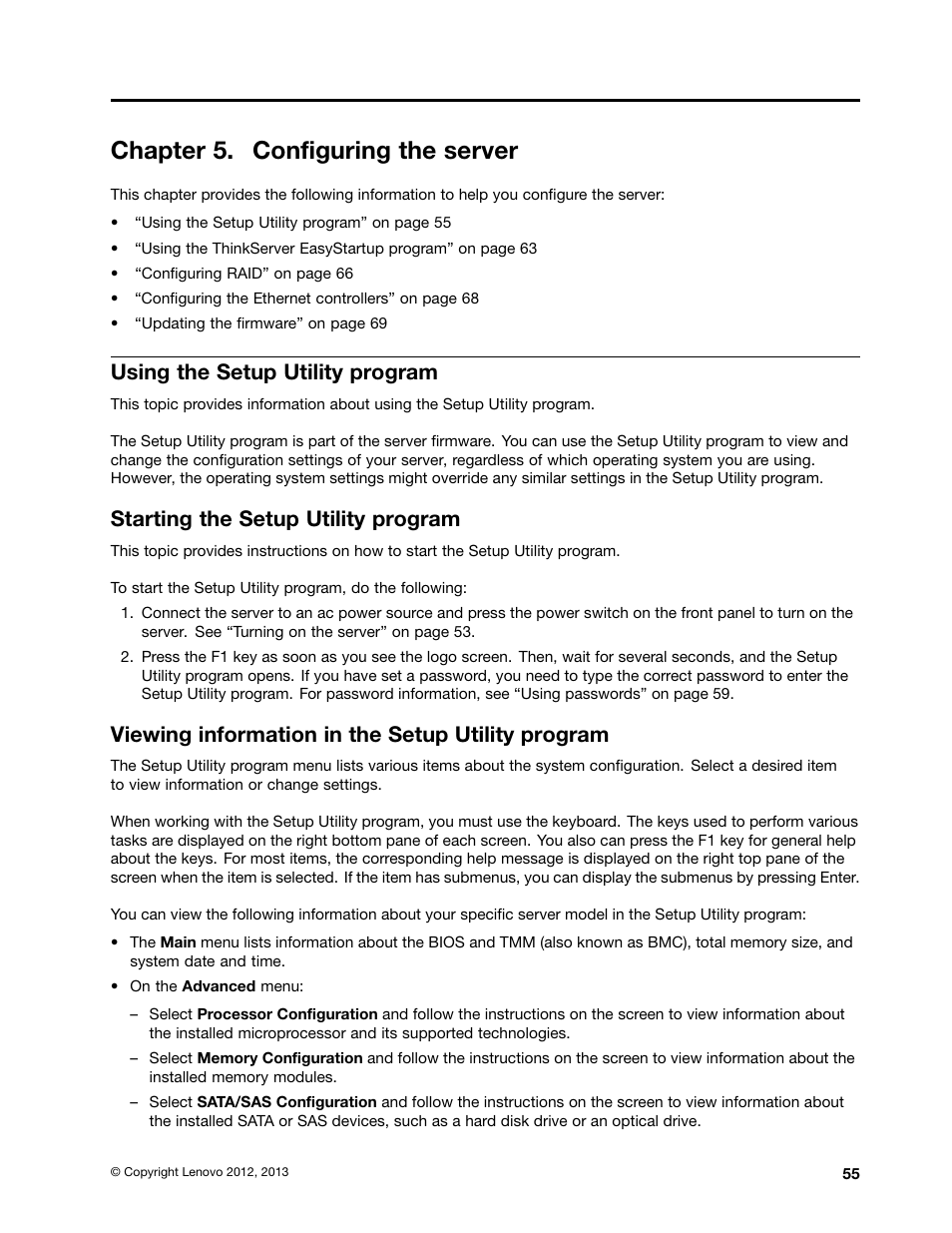 Chapter 5. configuring the server, Using the setup utility program, Starting the setup utility program | Viewing information in the setup utility program | Lenovo ThinkServer RD630 User Manual | Page 67 / 196