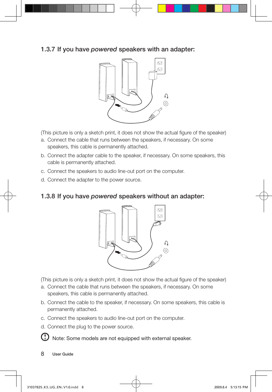 7 if you have powered speakers with an adapter, 8 if you have powered speakers without an adapter | Lenovo IdeaCentre K300 User Manual | Page 13 / 45