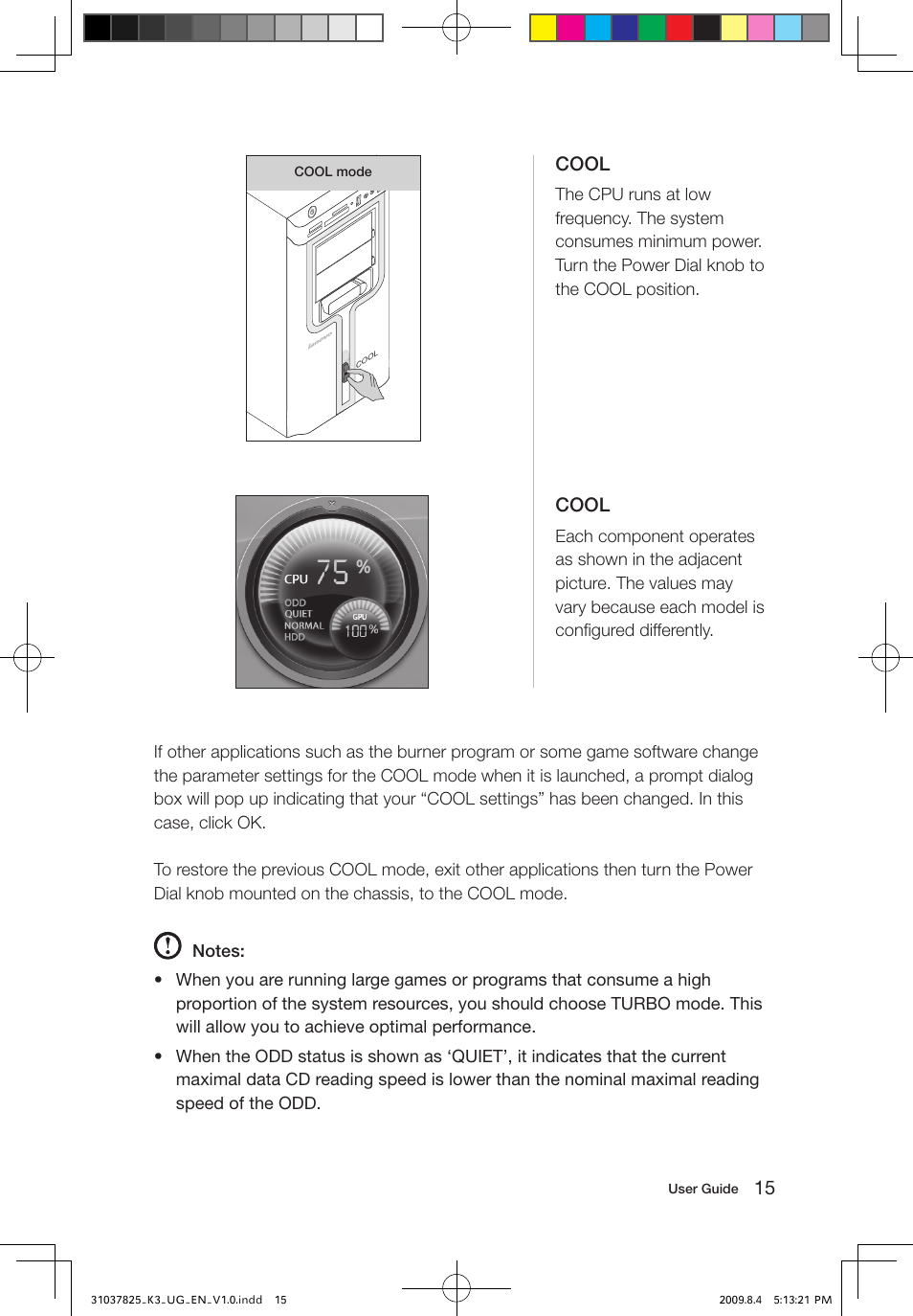 Cool | Lenovo IdeaCentre K300 User Manual | Page 20 / 45