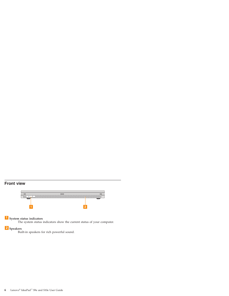 Front view, Front, View | Lenovo IdeaPad S9e -FR User Manual | Page 14 / 176