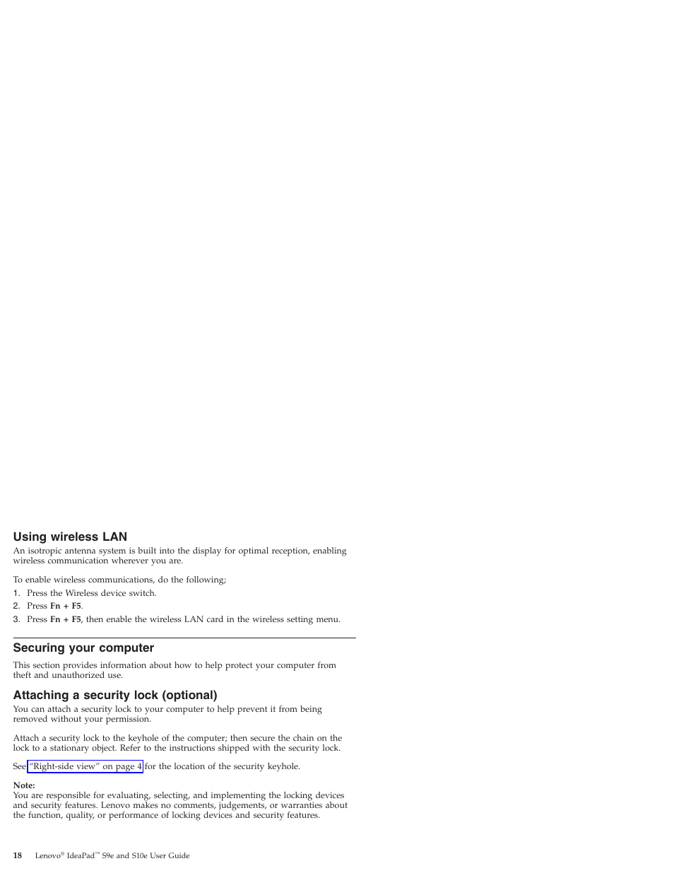 Using wireless lan, Securing your computer, Attaching a security lock (optional) | Using, Wireless, Securing, Your, Computer, Attaching, Security | Lenovo IdeaPad S9e -FR User Manual | Page 26 / 176