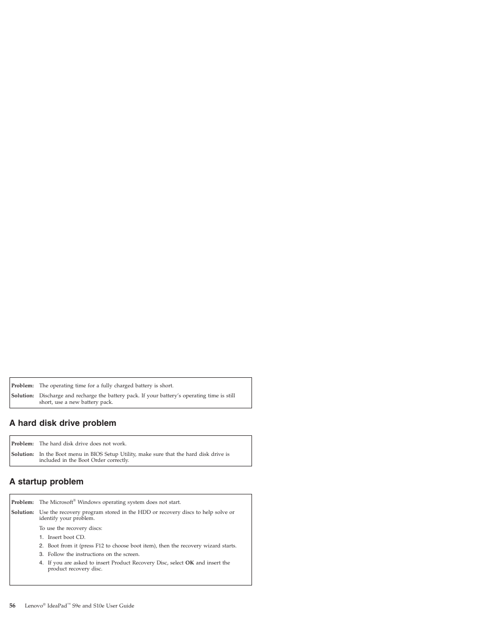 A hard disk drive problem, A startup problem, Hard | Disk, Drive, Problem, Startup | Lenovo IdeaPad S9e -FR User Manual | Page 64 / 176