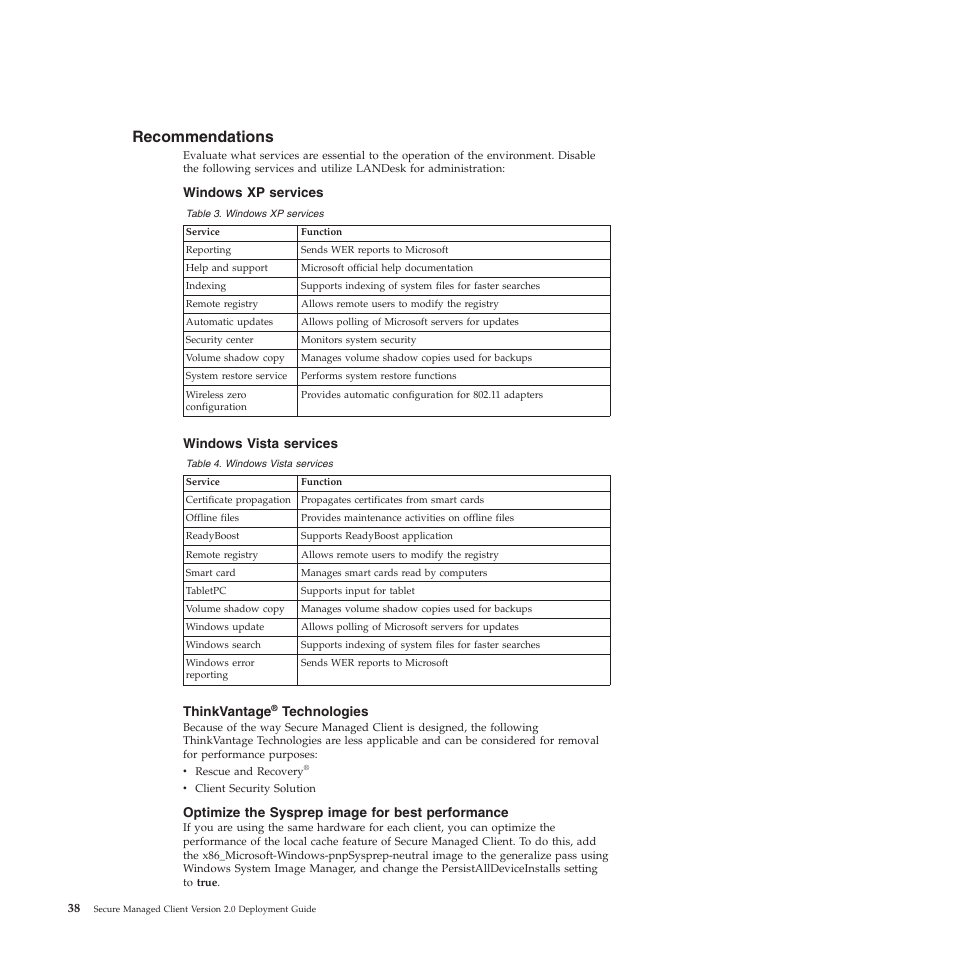 Recommendations, Windows xp services, Windows vista services | Thinkvantage® technologies, Optimize the sysprep image for best performance | Lenovo Secure Managed Client User Manual | Page 46 / 72