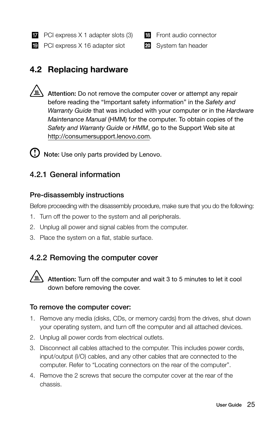 2 replacing hardware, 1 general information, 2 removing the computer cover | Lenovo H520s Desktop User Manual | Page 30 / 43