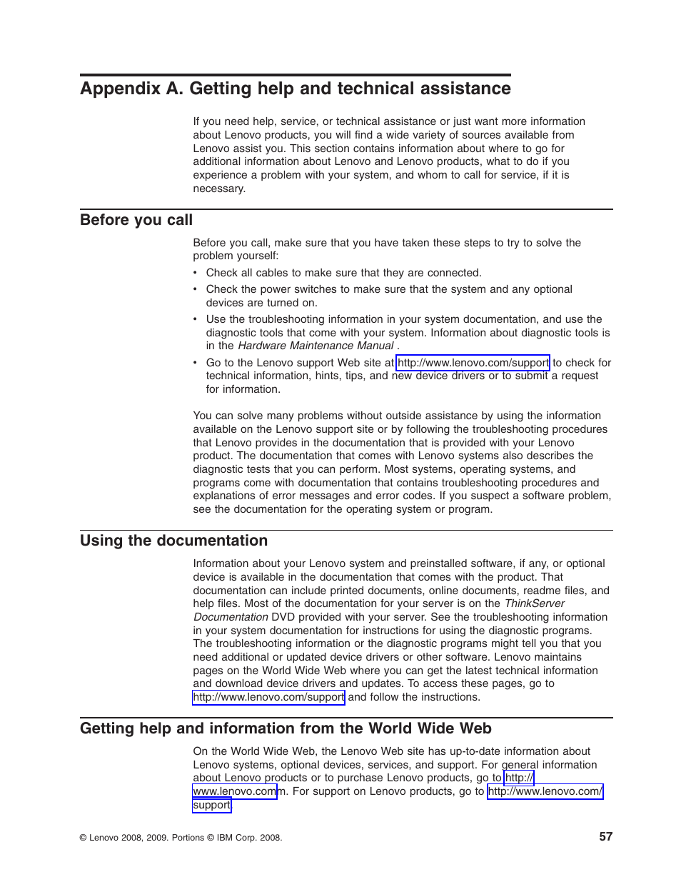 Appendix a. getting help and technical assistance, Before you call, Using the documentation | Appendix, Getting, Help, Technical, Assistance, Before, Call | Lenovo ThinkServer RS110 User Manual | Page 71 / 90