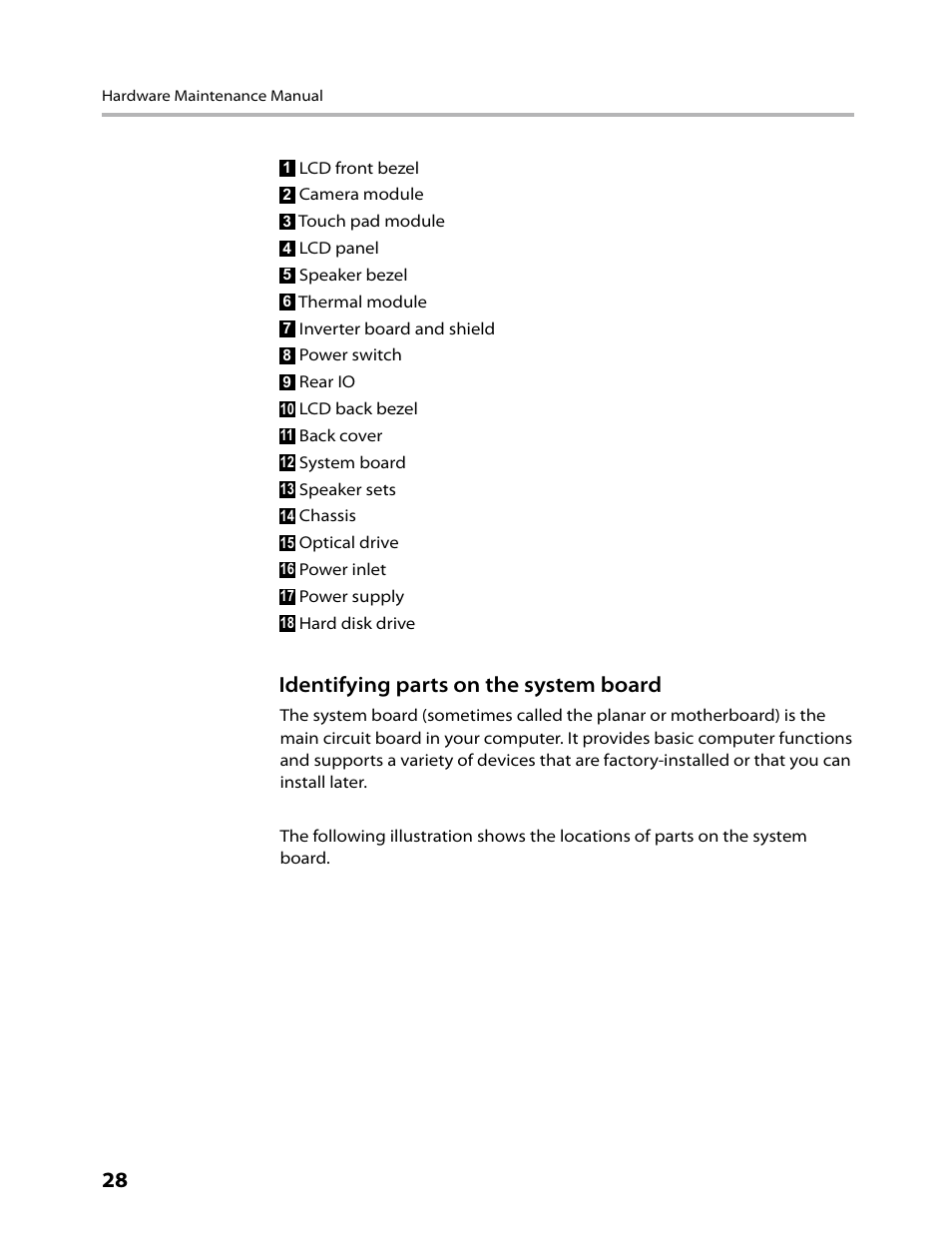Identifying parts on the system board | Lenovo IdeaCentre B500 User Manual | Page 30 / 60