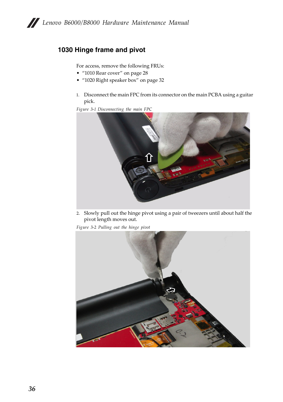 1030 hinge frame and pivot | Lenovo Yoga Tablet 8 B6000 User Manual | Page 40 / 72