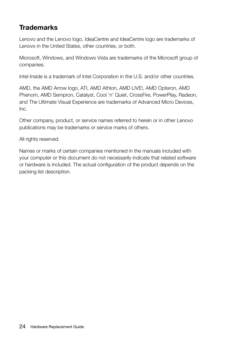 Trademarks | Lenovo IdeaCentre B520 User Manual | Page 29 / 29